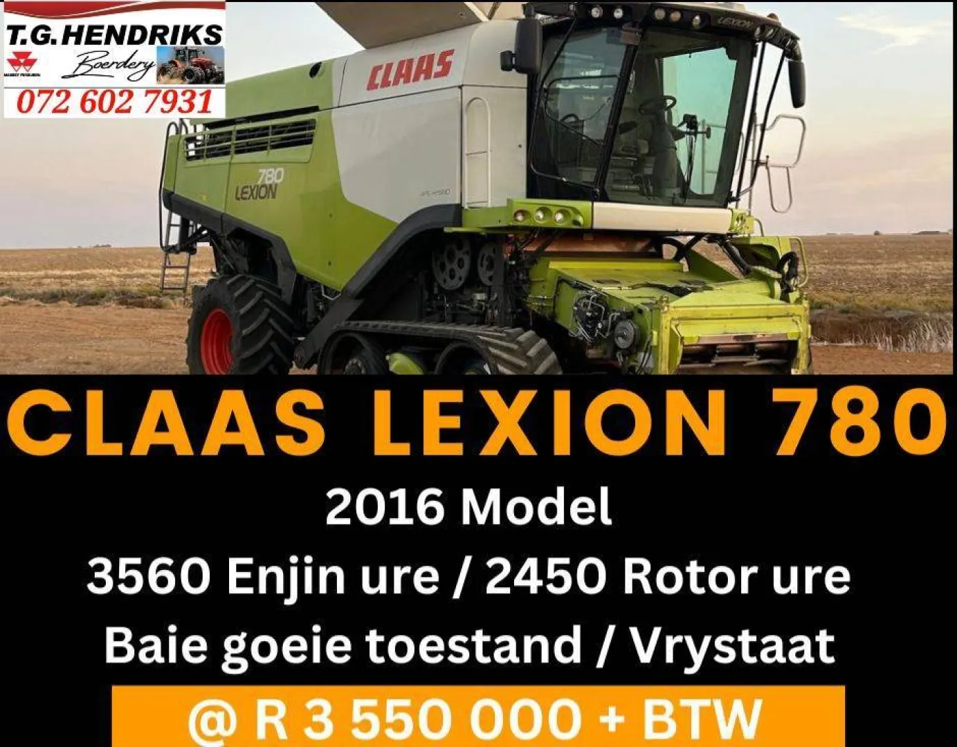 Claas lexion 780 / 2016 model | T.G. Hendriks