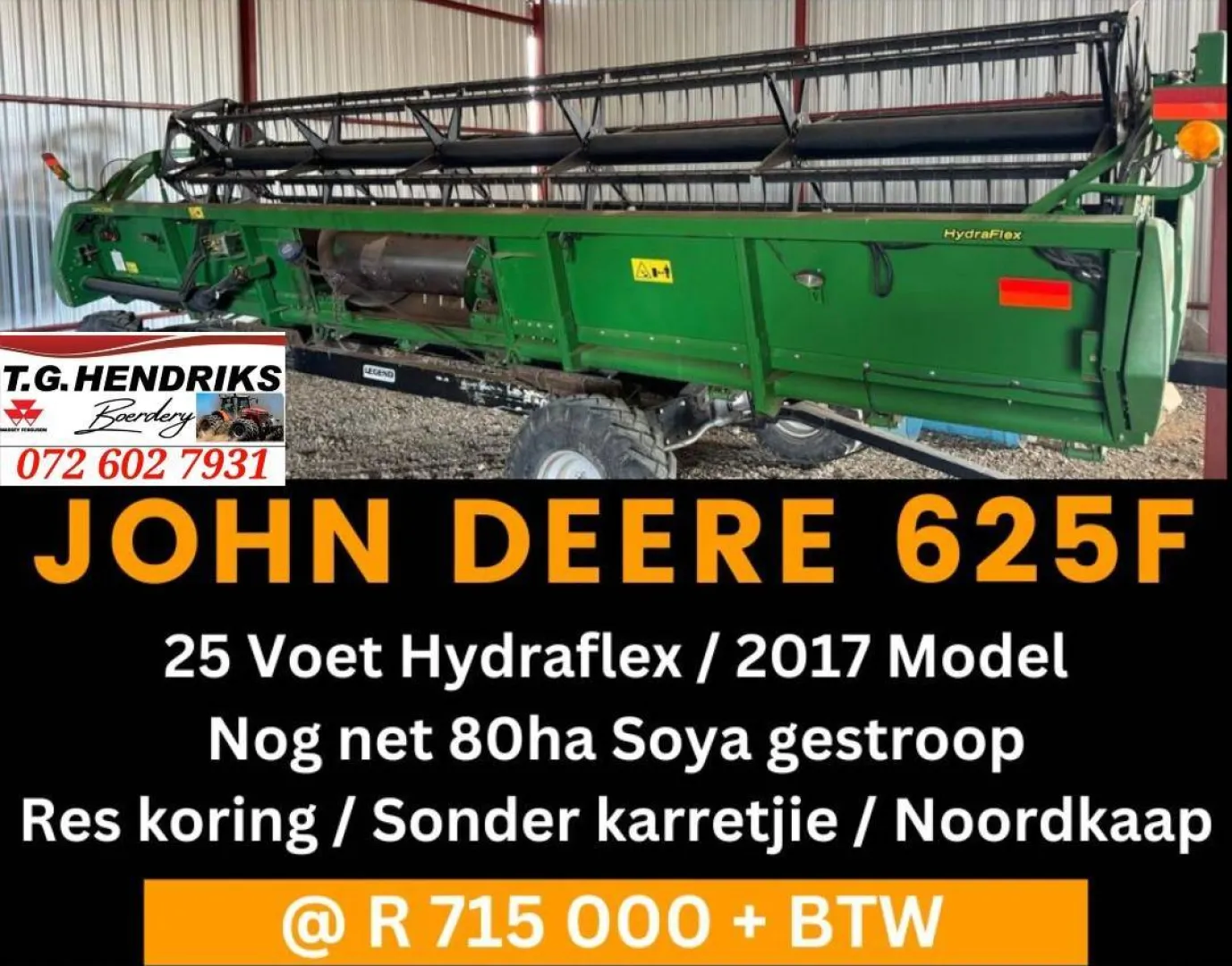 John Deere 625F / 25 voet hydraflex / 2017 model | T.G. Hendriks