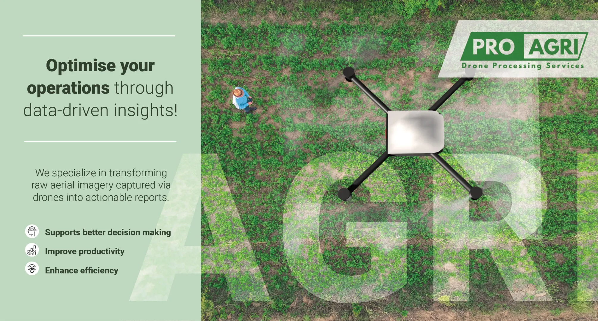 Optimise your operations through data-driven insights! | Pro-Agri Drone Processing Services