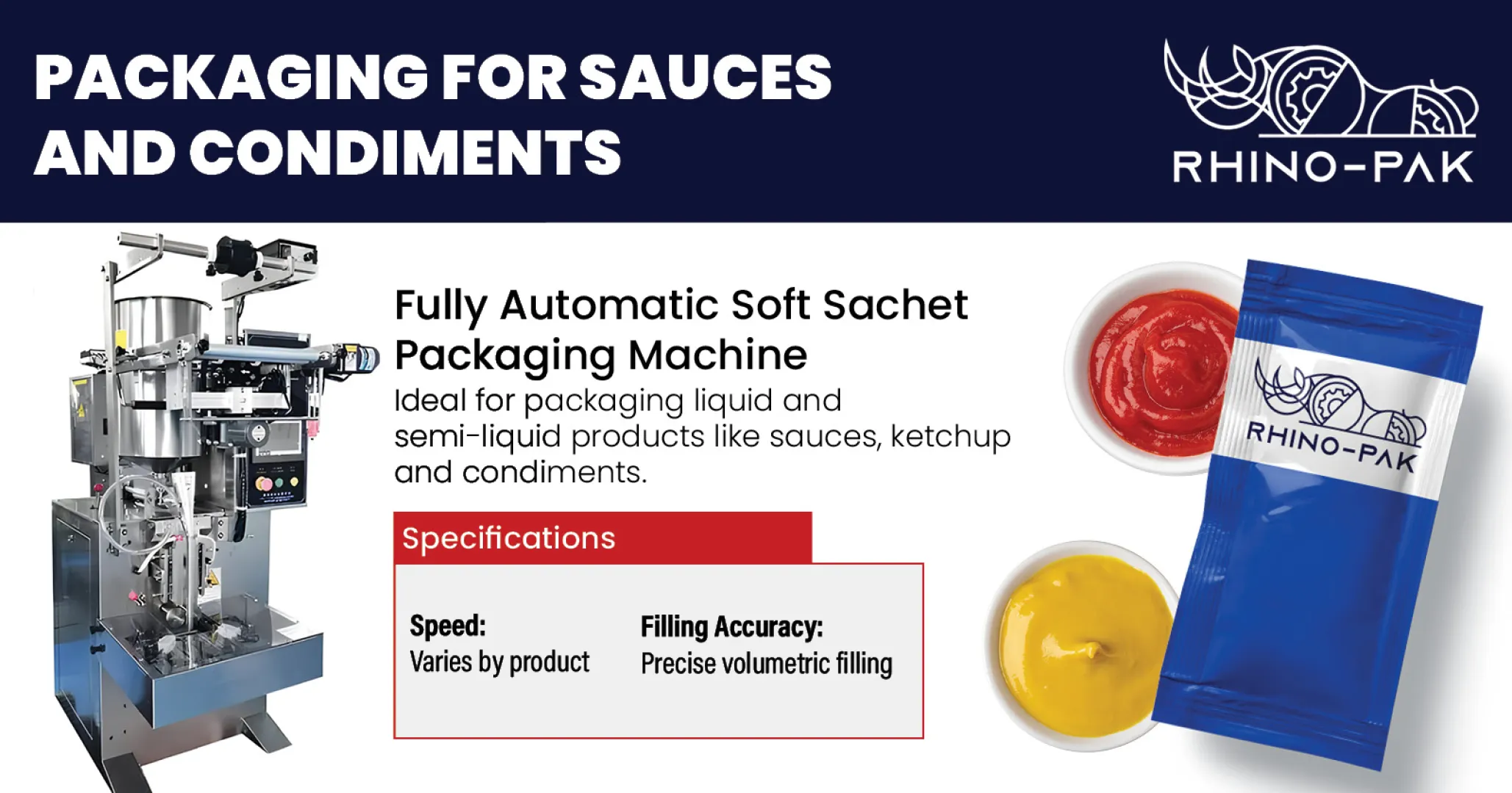 Fully Automatic Sauce Sachet Packaging Machine | Rhino-pak