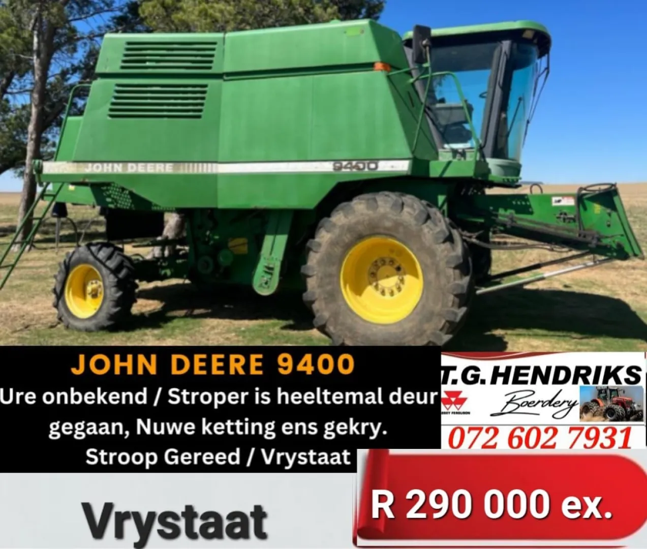 9400 John Deere | T.G Hendriks boerdery