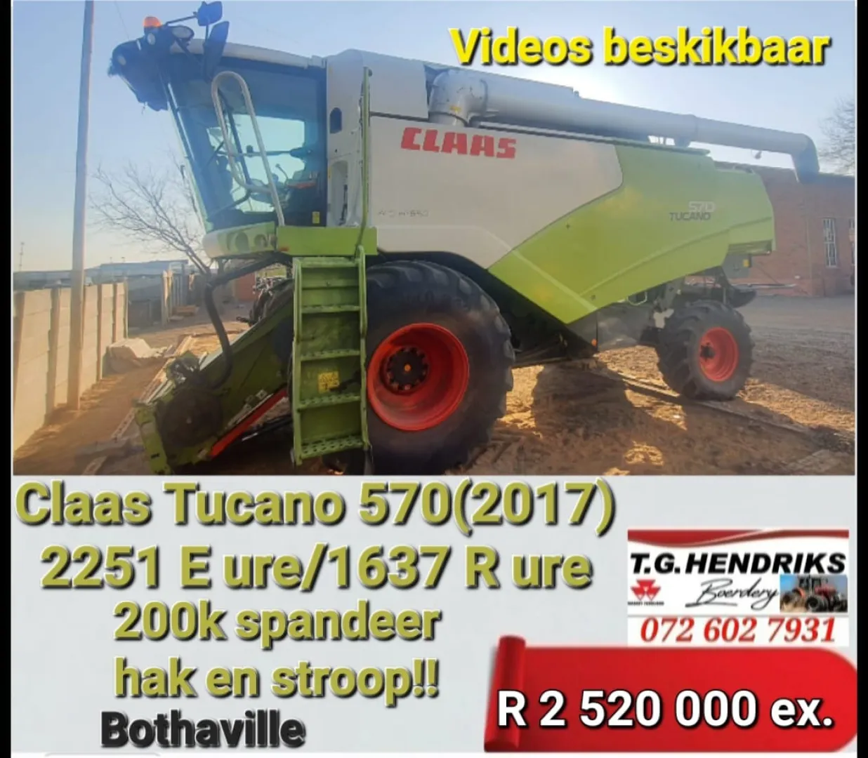 2017 Claas Tucano 570 | T.G Hendriks boerdery