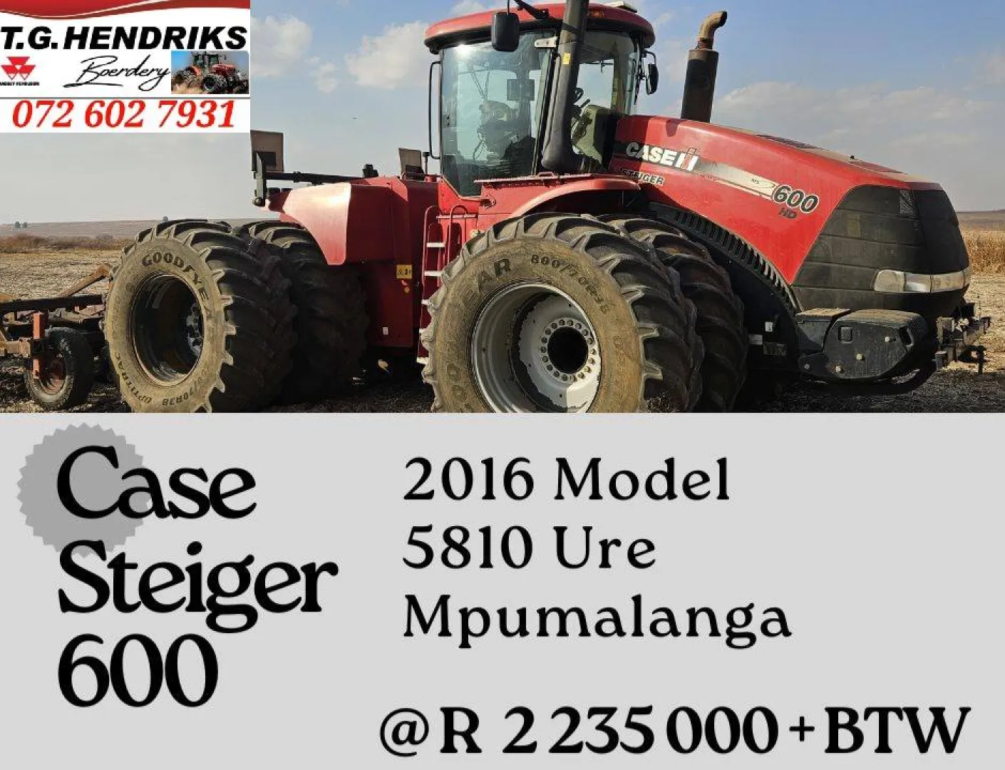 Case steiger 600 2016 model | T.G. Hendriks
