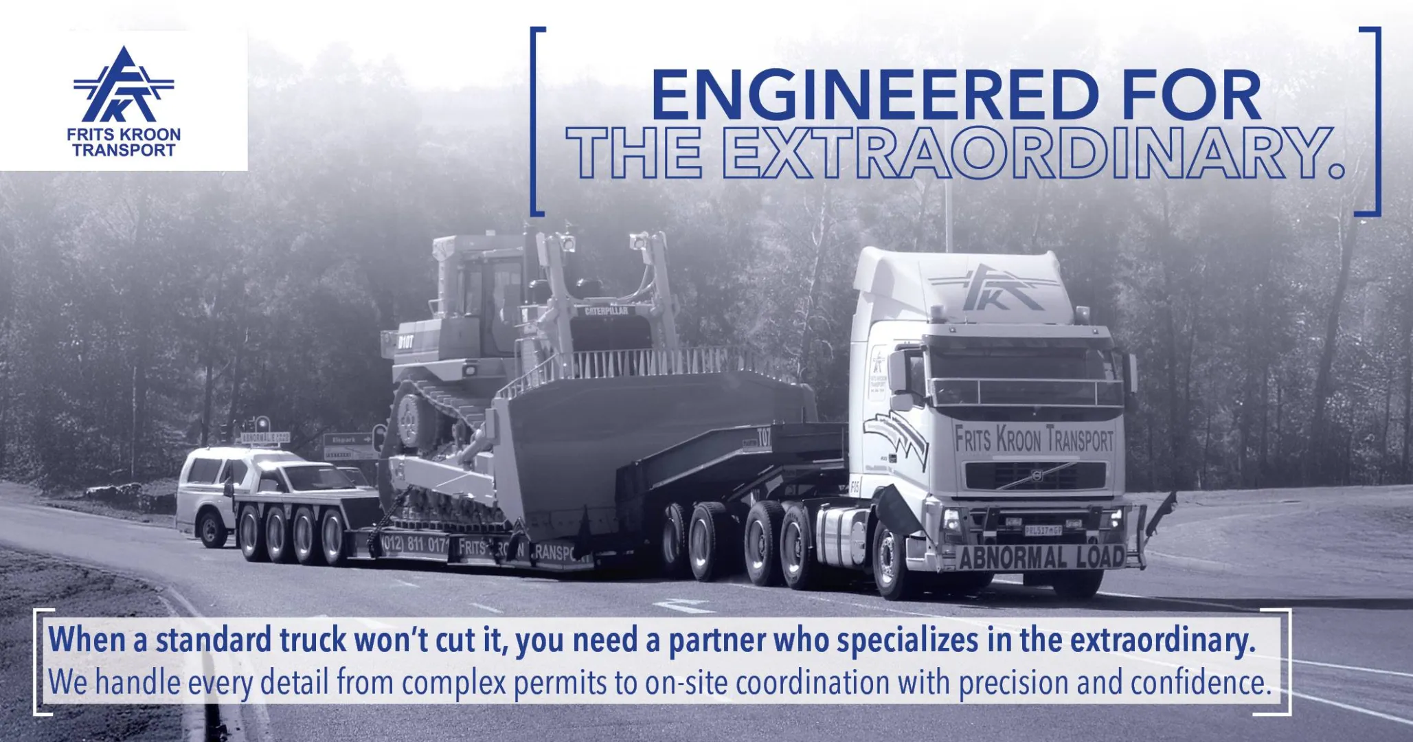 Engineered for the extraordinary | Frits Kroon Transport