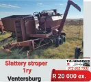 1 Ry Slattery stroper | T.G Hendriks boerdery