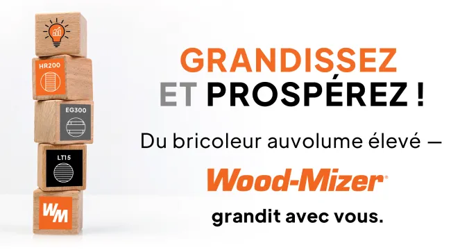 De l'idée à l'impact | Développez votre entreprise de transformation du bois | Wood-Mizer
