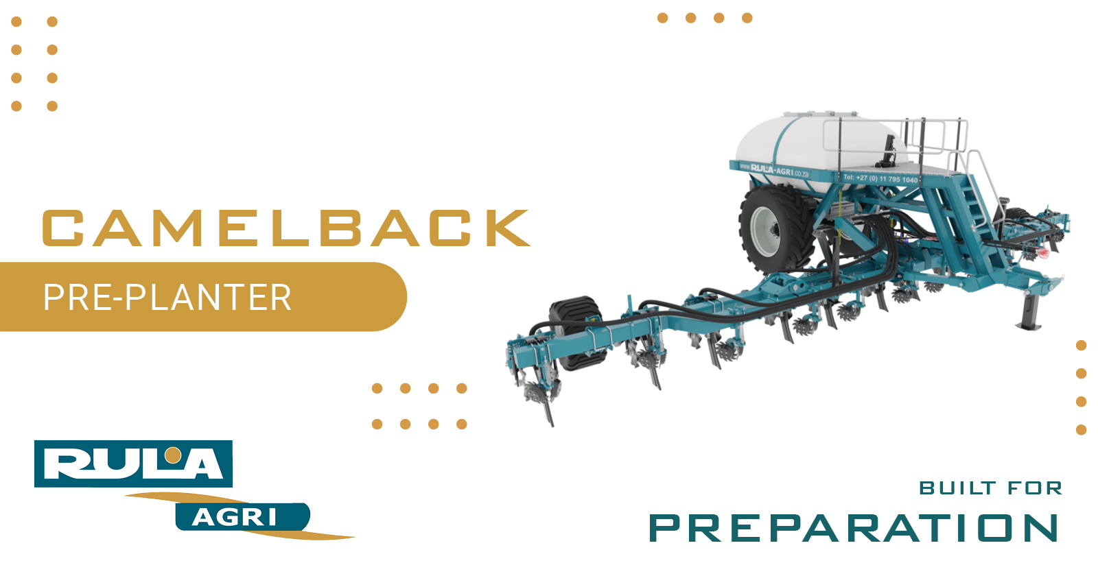 Camelback Pre-Planter | Built to Prepare Any Field | Rula Agri