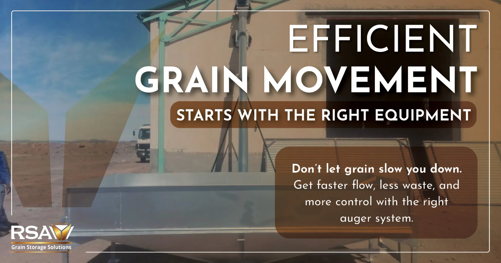 High-efficiency grain handling &amp; auger systems | RSA Grain Storage Solutions