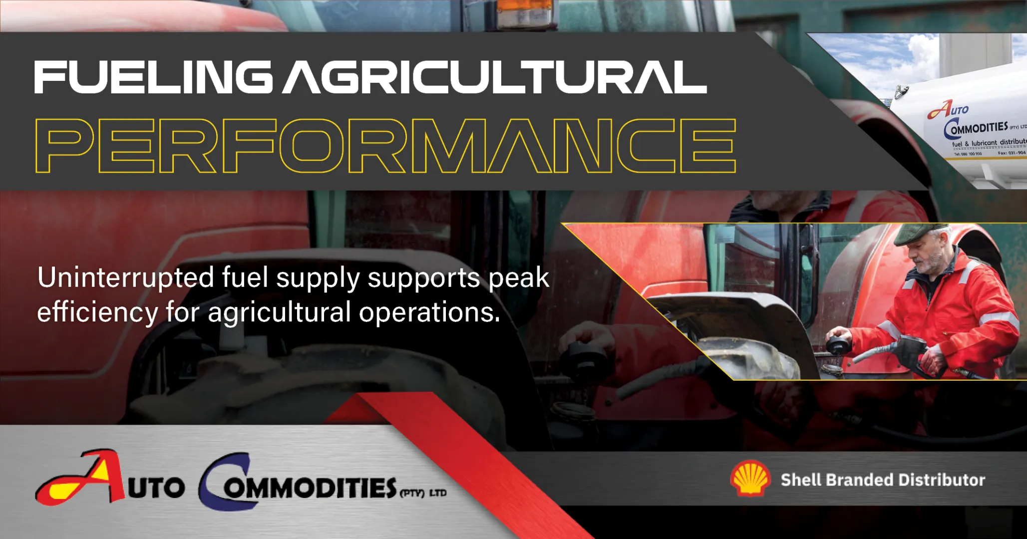 Auto Commodities: Your trusted Shell branded distributor | Consistent supply. Peak performance. Ready for the field. 