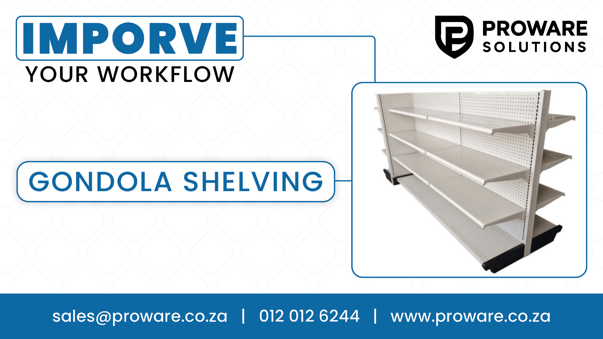 Retail Made Easy with Durable Gondola Shelving | Proware 