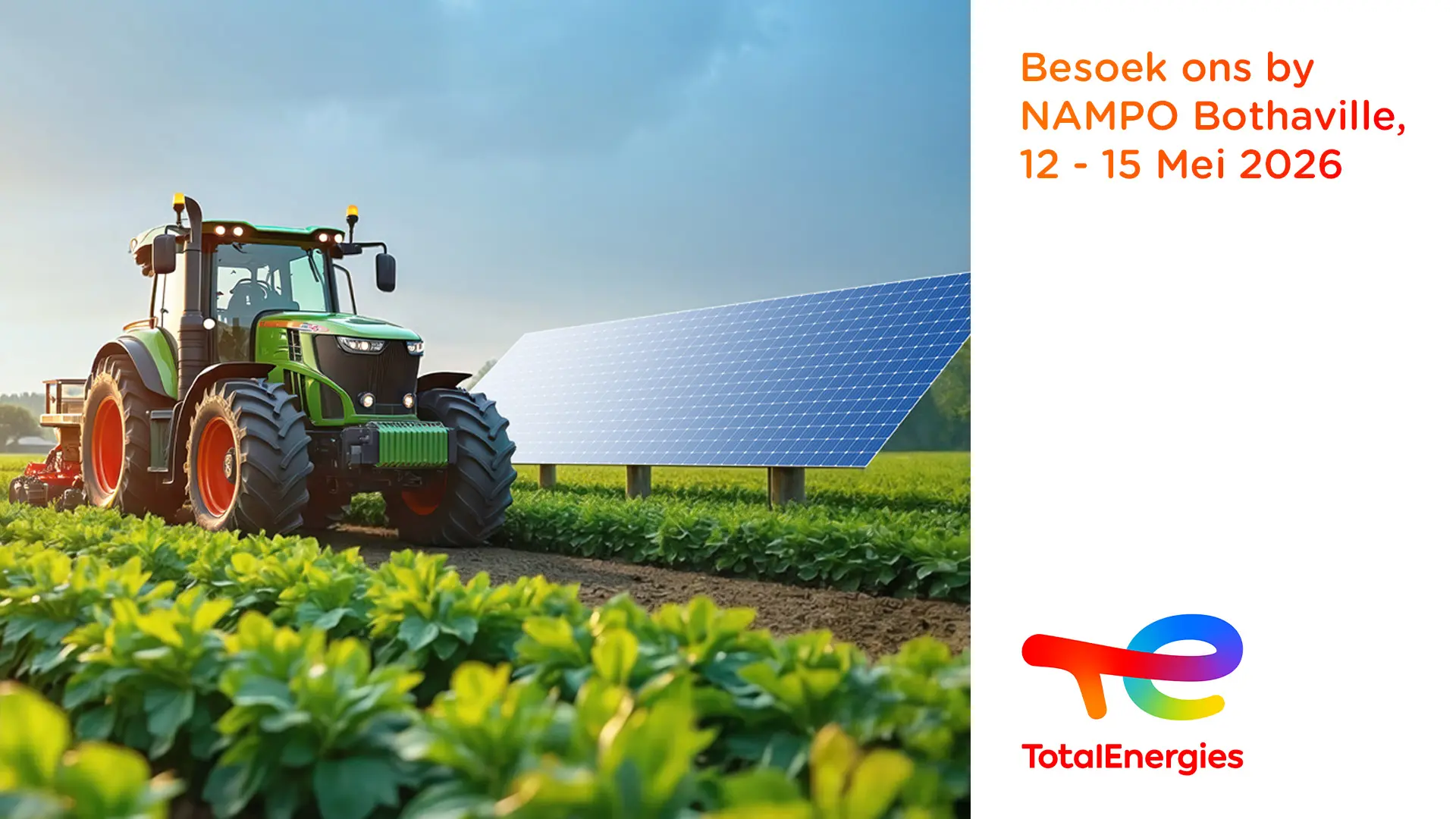 Besoek TotalEnergies tydens NAMPO Bothaville! | 12 - 15 Mei 2026 | TotalEnergies