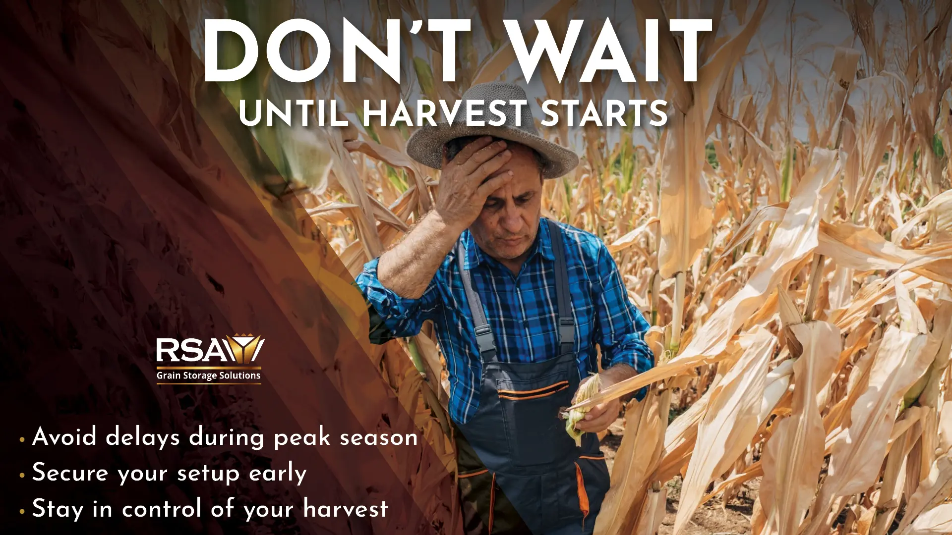 Don't wait until harvest starts | Secure your harvest with our grain storage and handling equipment | RSA Grain Storage Solutions