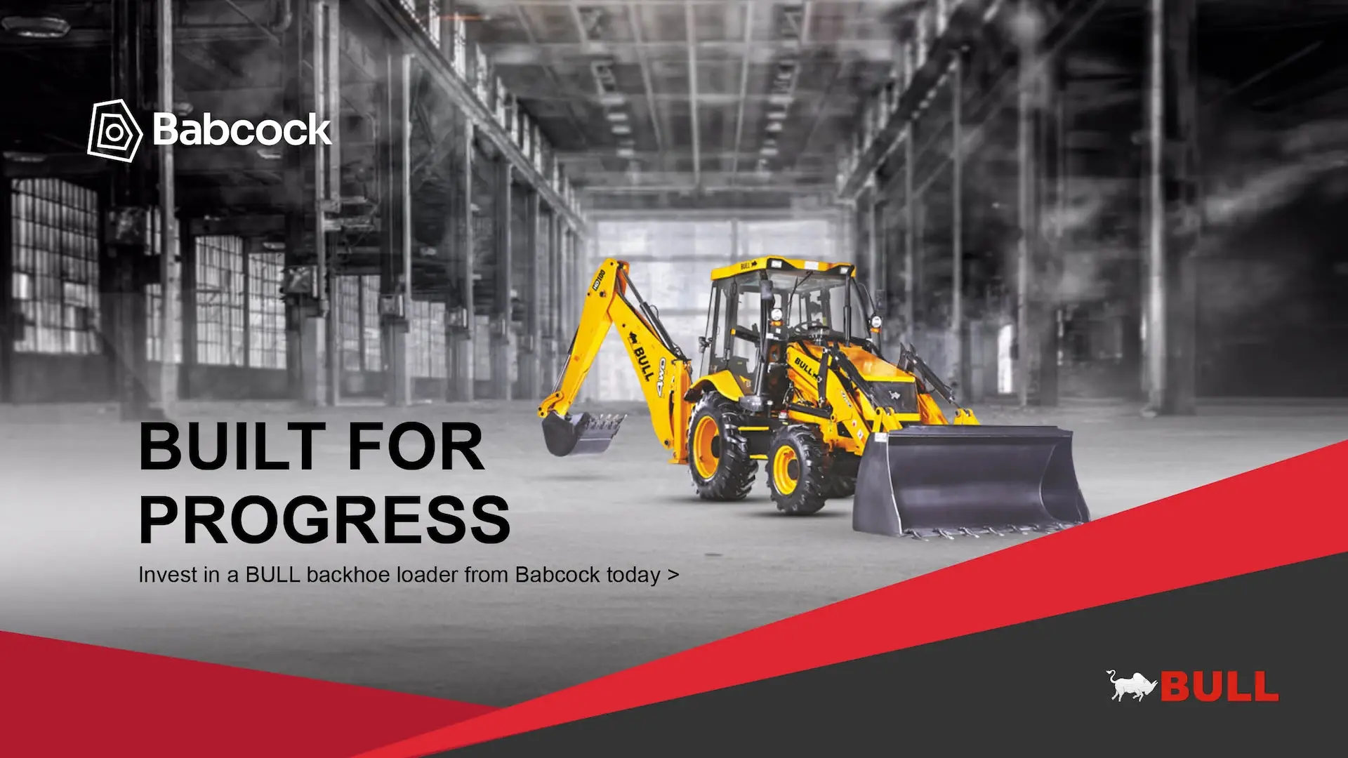 Built for Progress: Invest in a BULL Backhoe Loader Today | Babcock 