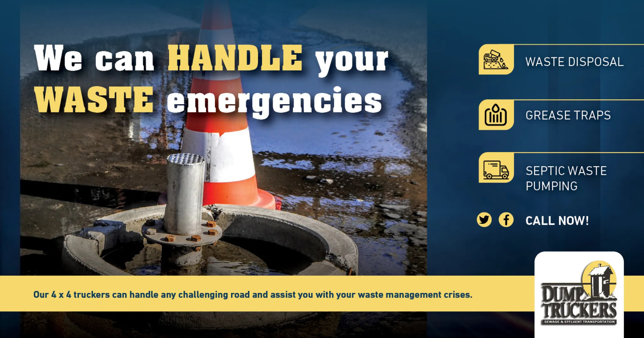 We can handle your waste emergencies! | Dump Truckers